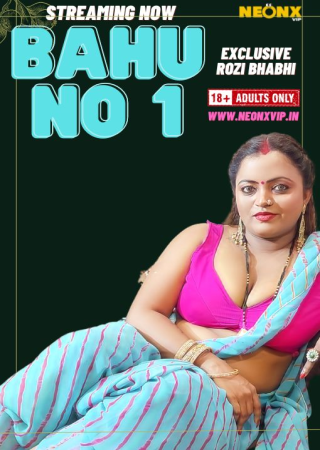 Bahu No 1 (2024) UNRATED NeonX Originals Short Film