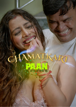 Chamaatkari Paan (2024) UNRATED Hopi Hindi Short Film