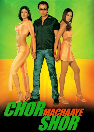 Chor Machaaye Shor (2002)