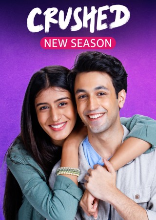 Crushed (Season 3) Hindi Complete