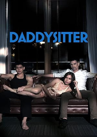 Daddysitter (2024) Unrated Tagalog