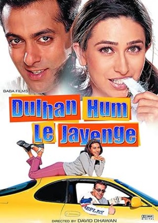 Dulhan Hum Le Jayenge (2000)