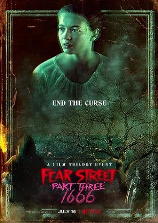 Fear Street Part Three 1666 (2021)