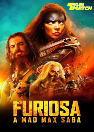 Furiosa: A Mad Max Saga (2024) Hindi Dubbed