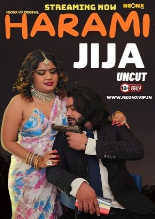 Harami Jija (2024) Hindi NeonX Short Films