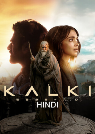 Kalki 2898 AD (2024) Hindi Dubbed