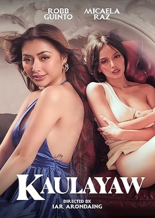 Kaulayaw (2024) Unrated Tagalog