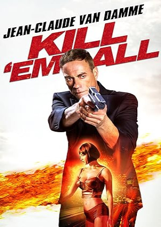 Kill Em All (2017) Hindi Dubbed