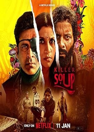 Killer Soup S1 (2024) Hindi Complete Web Series