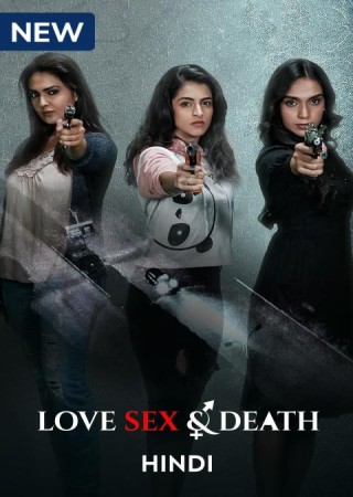 Love Sex And Death (2024) Hindi S01 Complete Web Series