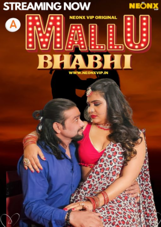 Mallu Bhabhi (2024) UNRATED NeonX Originals Short Film