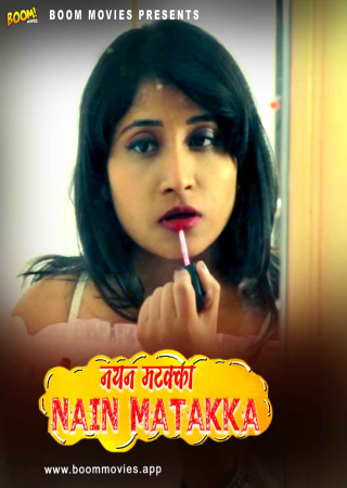 Nayan Mataka (2024) UNRATED BoomMovies Short Film