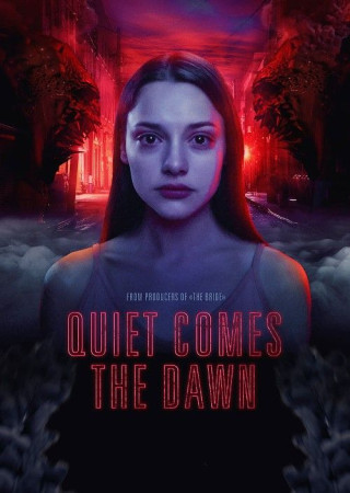 Rassvet Aka Quiet Comes the Dawn (2019) Hindi Dubbed