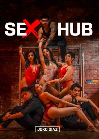 Sex Hub (2023) Unrated Tagalog