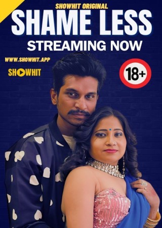 Shameless (2024) UNRATED Hindi ShowHit Short Film