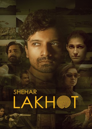 Shehar Lakhot (2023) Hindi Season 1