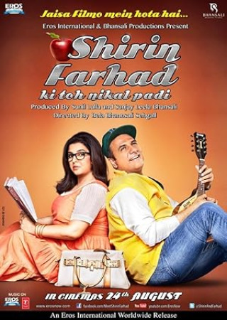 Shirin Farhad Ki Toh Nikal Padi (2012) Hindi