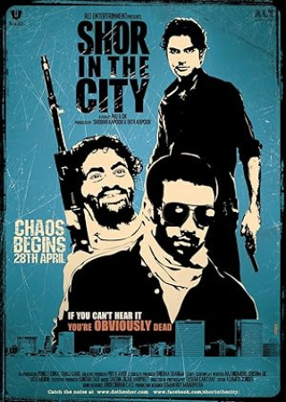 Shor in the City (2010) Hindi