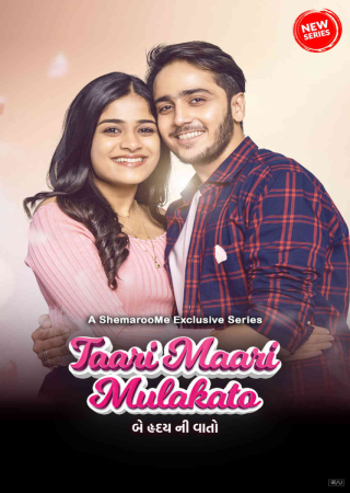 Taari Maari Mulakato (2023) Gujarati Series S01 Complete 