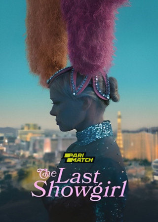 The Last Showgirl (2024) English