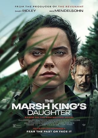 The Marsh Kings Daughter (2023) Hindi Dubbed