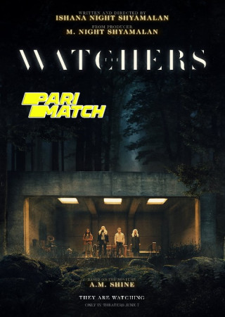 The Watchers (2024) Hindi Dubbed