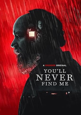 Youll Never Find Me (2023) English